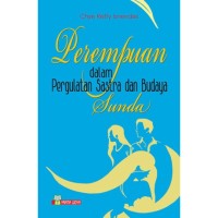 Perempuan Dalam pergulatan Sastra Dan budaya Sunda