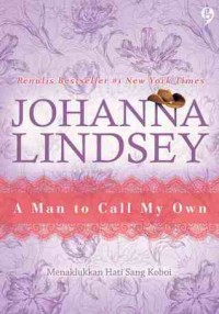 A Man to  Call MY Own