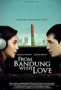 From Bandung With Love