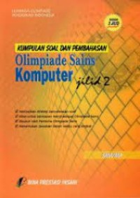 Komputer Olimpiade Sains Jilid 2 ( kumpulan soal Dan Pembahasan )