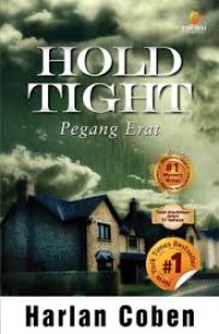 Hold Tight : Pegang Erat