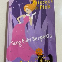 Sang Putri Berpesta Princess in Pink