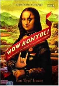WOW KONYOL !